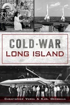 Cold War Long Island (eBook, ePUB) - Verga, Christopher