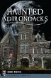 Haunted Adirondacks (eBook, ePUB) - Bild 1