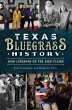 Texas Bluegrass History (eBook, ePUB) - Bild 1