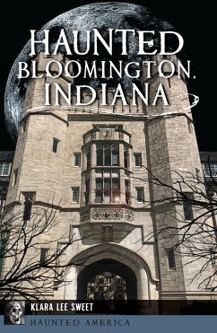 Cover Haunted Bloomington, Indiana (eBook, ePUB)