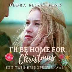 I'll be home for Christmas (MP3-Download) - Mane, Debra Eliza