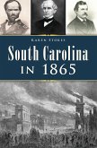 South Carolina in 1865 (eBook, ePUB)