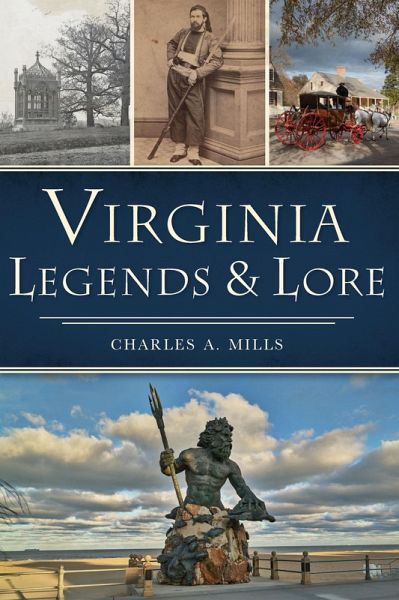 Virginia Legends & Lore (eBook, ePUB) Virginia Legends & Lore (eBook, ePUB)