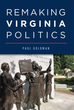 Cover Remaking Virginia Politics (eBook, ePUB)
