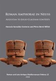 Roman Amphorae in Neuss: Augustan to Julio-Claudian Contexts (eBook, PDF)