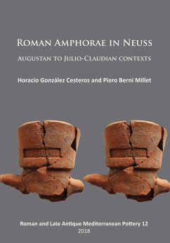 Cover Roman Amphorae in Neuss: Augustan to Julio-Claudian Contexts (eBook, PDF)