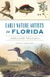 Early Nature Artists in Florida (eBook,... - Bild 1