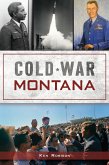 Cold War Montana (eBook, ePUB)