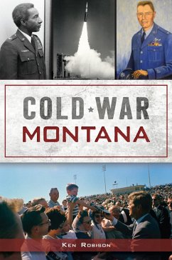 Cold War Montana (eBook, ePUB) - Robison, Ken