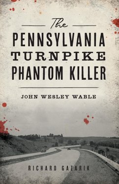 Cover Pennsylvania Turnpike Phantom Killer (eBook, ePUB)