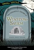 Ghostly Tales of Winston-Salem (eBook, ePUB)