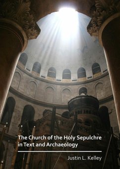 Cover Church of the Holy Sepulchre in Text and Archaeology (eBook, PDF)