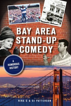Bay Area Stand-Up Comedy (eBook, ePUB) - G, Nina