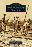 1947 Woodward Tornado (eBook, ePUB) 1947 Woodward Tornado (eBook, ePUB)