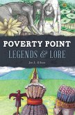 Poverty Point Legends & Lore (eBook, ePUB)