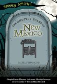 Ghostly Tales of New Mexico (eBook, ePUB)