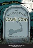 Ghostly Tales of Cape Cod (eBook, ePUB)