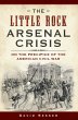 Little Rock Arsenal Crisis: On the... - Bild 1