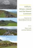 Hillforts: Britain, Ireland and the Nearer Continent (eBook, PDF) Hillforts: Britain, Ireland and the Nearer Continent (eBook, PDF)