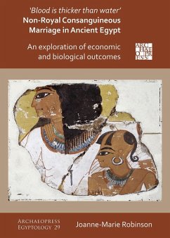 Cover 'Blood Is Thicker Than Water' - Non-Royal Consanguineous Marriage in Ancient Egypt (eBook, PDF)