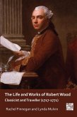Life and Works of Robert Wood (eBook, PDF)