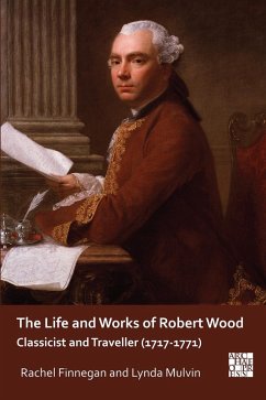Cover Life and Works of Robert Wood (eBook, PDF)