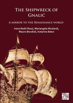 Shipwreck of Gnalic (eBook, PDF) - Rossi, Irena Radic