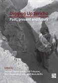 Digging Up Jericho (eBook, PDF) Digging Up Jericho (eBook, PDF)