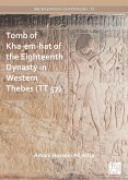 Tomb of Kha-em-hat of the Eighteenth Dynasty in Western Thebes (TT 57) (eBook, PDF)
