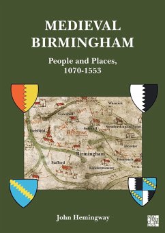 Medieval Birmingham (eBook, PDF) - Hemingway, John