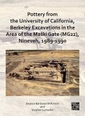 Pottery from the University of California, Berkeley Excavations in the Area of the Maski Gate (MG22), Nineveh, 1989-1990 (eBook, PDF)