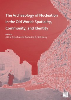 Cover Archaeology of Nucleation in the Old World (eBook, PDF)
