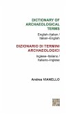 Dictionary of Archaeological Terms: English-Italian/ Italian-English (eBook, PDF)