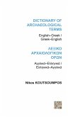 Dictionary of Archaeological Terms: English/Greek - Greek/English (eBook, PDF)