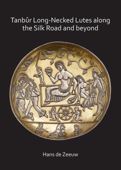 Cover Tanbur Long-Necked Lutes along the Silk Road and beyond (eBook, PDF)