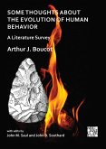Some Thoughts about the Evolution of Human Behavior: A Literature Survey (eBook, PDF)