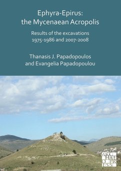 Cover Ephyra-Epirus: The Mycenaean Acropolis (eBook, PDF)