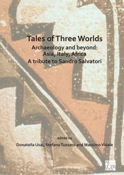 Cover Tales of Three Worlds - Archaeology and Beyond: Asia, Italy, Africa (eBook, PDF)