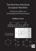 Not Very Patrilocal European Neolithic (eBook, PDF)