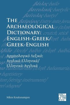 Cover Archaeological Dictionary: English-Greek/Greek-English (eBook, PDF)