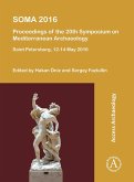 SOMA 2016: Proceedings of the 20th Symposium on Mediterranean Archaeology (eBook, PDF) SOMA 2016: Proceedings of the 20th Symposium on Mediterranean Archaeology (eBook, PDF)