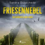 Friesennebel: Ein Nordfriesland-Krimi (Ein Fall für Thamsen & Co. 10) (MP3-Download)