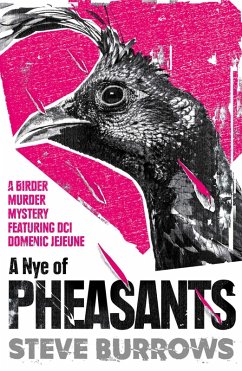 A Nye of Pheasants (eBook, ePUB) - Burrows, Steve