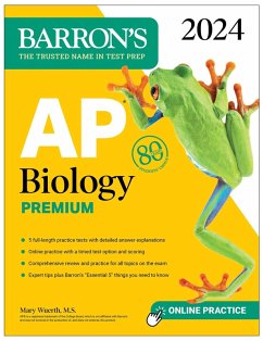 AP Biology Premium, 2024: Comprehensive Review With 5 Practice Tests + an Online Timed Test Option (eBook, ePUB) - Wuerth, Mary