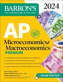 AP Microeconomics/Macroeconomics Premium, 2024: 4 Practice Tests + Comprehensive Review + Online Practice (eBook, ePUB)