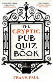 The Cryptic Pub Quiz Book (eBook, ePUB)