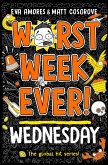 Worst Week Ever! Wednesday (eBook, ePUB)