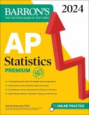 AP Statistics Premium, 2024: 9 Practice Tests + Comprehensive Review + Online Practice (eBook, ePUB)