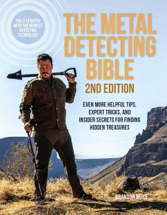 The Metal Detecting Bible, 2nd Edition (eBook, ePUB) - Neice, Brandon