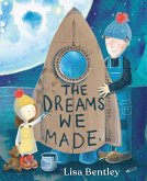 The Dreams We Made (eBook, ePUB)